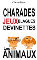 Charades et devinettes sur les animaux. Jeux et blagues pour enfants
