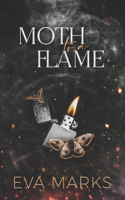 Moth to a Flame