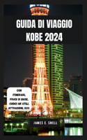 Guida Di Viaggio Kobe 2024