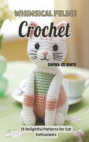Whimsical Feline Crochet
