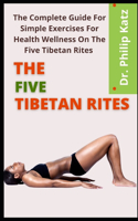 The Five Tibetan Rites