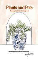 Plants and Pots Coloring Book
