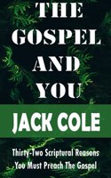 The Gospel and You