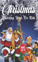 Christmas Coloring Book for Kids Ages 8-12