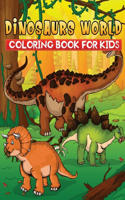 dinosaurs world coloring book for kids: 50+ fun, Easy and Cute Prehistoric Dinosaurs To Draw