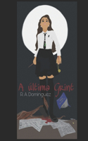 A última Grint