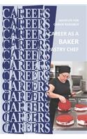 Career as a Baker