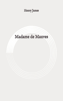 Madame de Mauves
