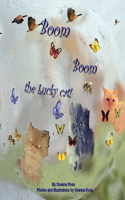Boom Boom the Lucky cat!