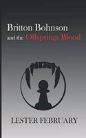 Britton Bohnson and the Offsprings Blood