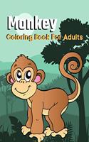 Monkey Coloring Book For Adults: A book type of kids awesome and a sweet coloring books gift from friend