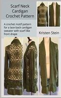 Scarf Neck Cardigan Crochet Pattern