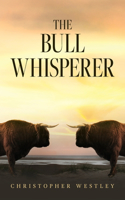 Bull Whisperer