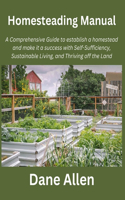 Homesteading Manual