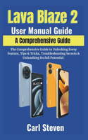 Lava Blaze 2 User Manual Guide