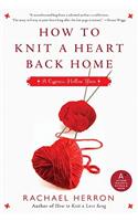 How to Knit a Heart Back Home