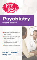 Pretest Psychiatry: Pretest Self-Assessment and Review