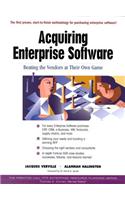 Acquiring Enterprise Software: Beating the Vendors at Their Own Game