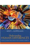 Understanding Human Differences: Multicultural Education for a Diverse America, Enhanced Pearson Etext with Loose-Leaf Version - Access Card Package