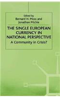 Single European Currency in National Perspective