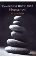 Competitive Knowledge Management