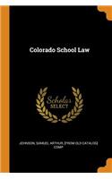 Colorado School Law