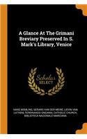 A Glance at the Grimani Breviary Preserved in S. Mark's Library, Venice