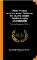 Pennsylvanian Invertebrates of the Mazon Creek Area, Illinois. Trilobitomorpha Arthropleurida