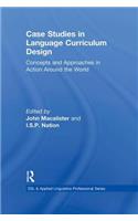 Case Studies in Language Curriculum Design