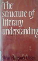 The Structure of Literary Understanding