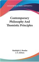 Contemporary Philosophy And Thomistic Principles