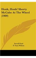 Honk, Honk! Shorty McCabe At The Wheel (1909)