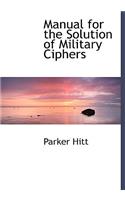 Manual for the Solution of Military Ciphers