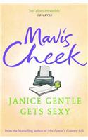 Janice Gentle Gets Sexy