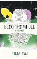 Becoming Whole