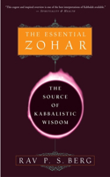 The Essential Zohar: The Source of Kabbalistic Wisdom(English)