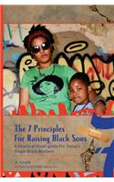 7 Principles for Raising Black Sons