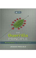 The Guerrilla Principles: Winning Tactics for Global Project Managers [With CDROM]