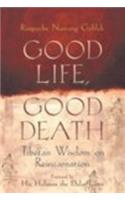 Good Life, Good Death