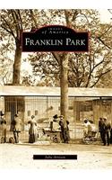 Franklin Park: (Images of America)
