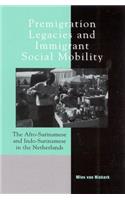 Premigration Legacies and Immigrant Social Mobility
