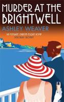 Murder at the Brightwell: A stylishly evocative historical whodunnit(Amory Ames)