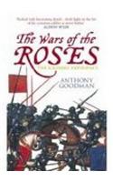 The Wars of the Roses: The Soldier's Experience