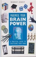 Maximise Your Brain Power (Readers Digest)
