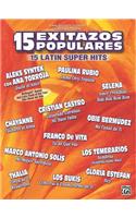 15 Latin Super Hits: 15 Exitazos Populares