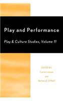 Play and Performance