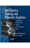 Intelligence Testing and Minority Students