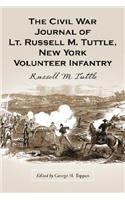 Civil War Journal of Lt. Russell M. Tuttle, New York Volunteer Infantry