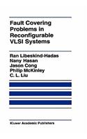 Fault Covering Problems in Reconfigurable VLSI Systems