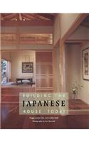 Building the Japanese House Today